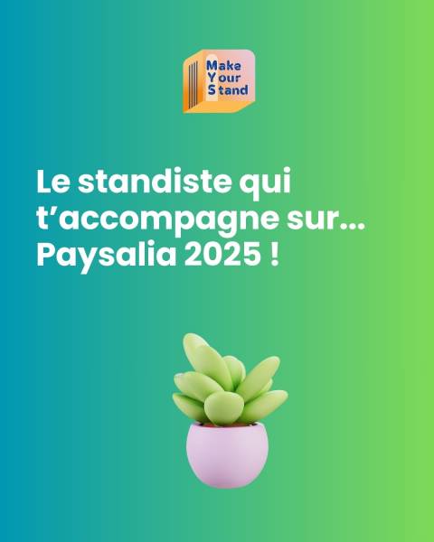 Conception de stand pour Paysalia à Lyon : utilisez le configurateur 3D gratuit de Make Your Stand