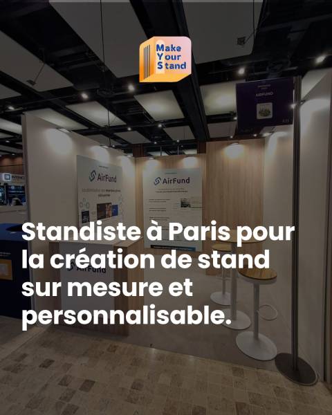 Standiste à Paris pour la création de stand sur mesure et personnalisable